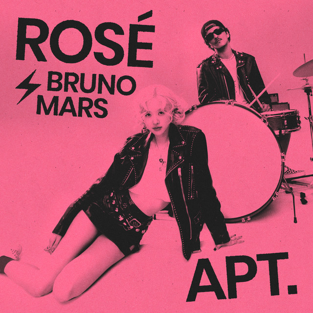 ROSÉ & Bruno Mars- APT. ROSÉ & Bruno Mars- APT.